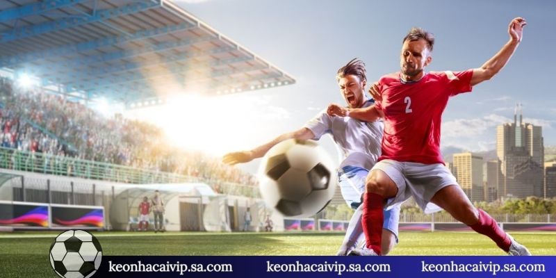 Trực tiếp bóng đá 1 Trực tiếp bóng đá kèo nhà cái có gì?